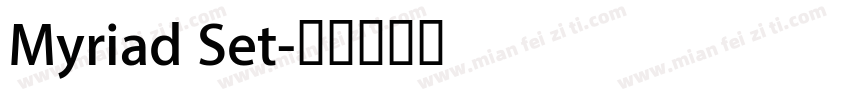 Myriad Set字体转换